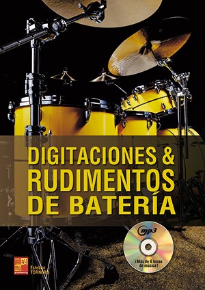 Esteban Tornero: Digitaciones & Rudimentos De Batería: Drum Kit: Instrumental