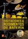 Esteban Tornero: Digitaciones & Rudimentos De Batera: Drum Kit: Instrumental
