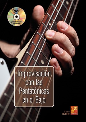 Improvisacin Con Las Pentatnicas En El Bajo: Bass Guitar: Instrumental Tutor