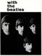 The Beatles: With The Beatles: Piano  Vocal  Guitar: Album Songbook
