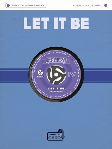 The Beatles: Essential Piano Singles: Let It Be: Piano  Vocal  Guitar: Single