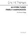 Eric Thiman: 44 Hymn Tunes Freely Harmonized: Organ: Instrumental Album