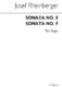 Josef Rheinberger: Sonatas 8 And 9 For Organ: Organ: Instrumental Album