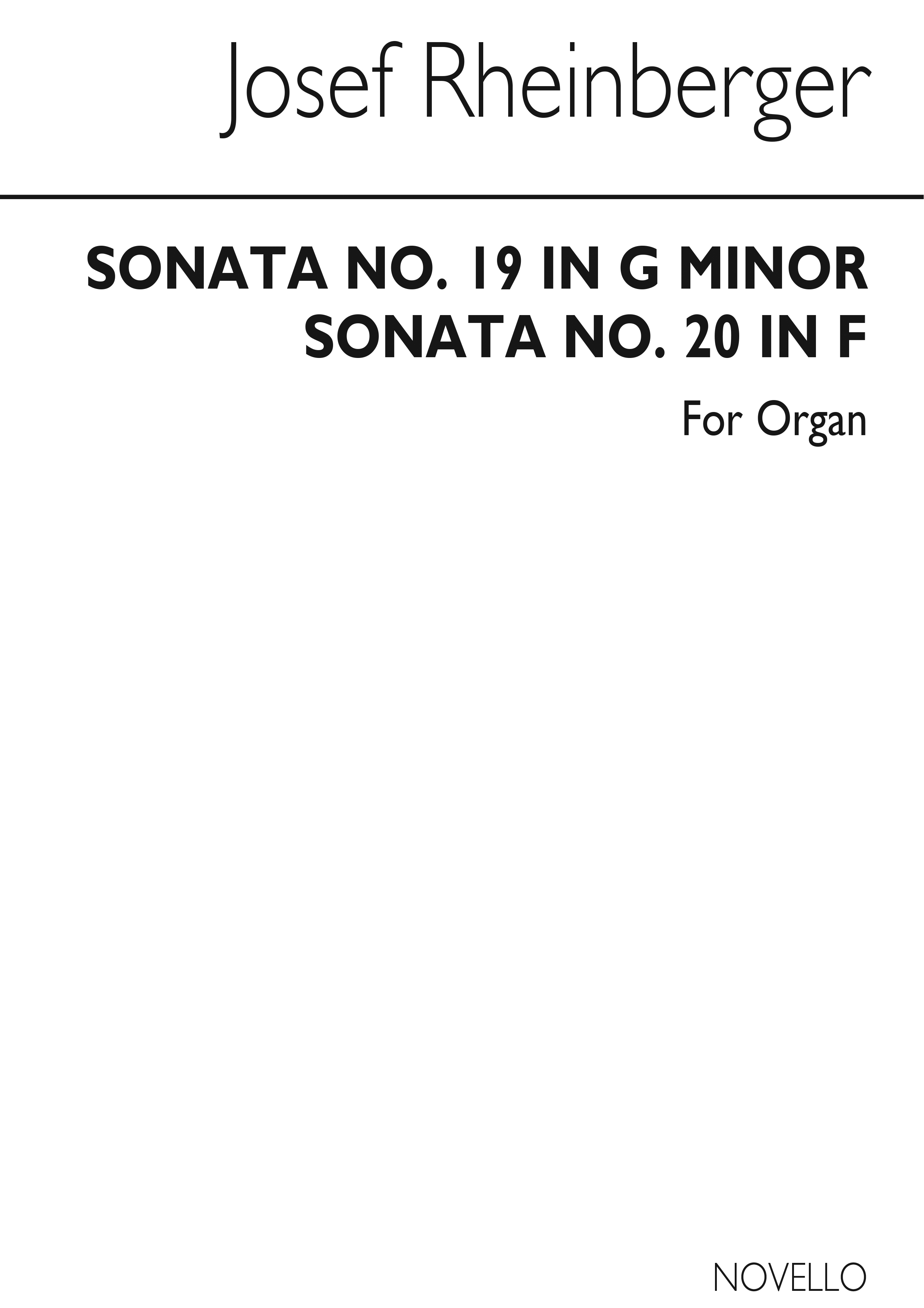 Josef Rheinberger: Sonatas 19 And 20 For Organ: Organ: Instrumental Work