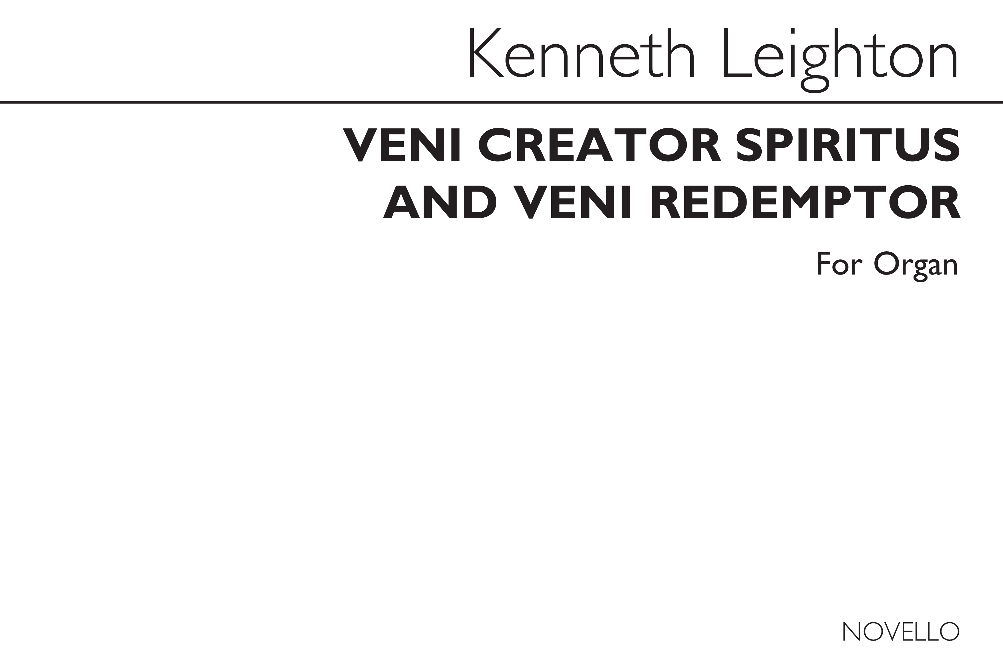 Kenneth Leighton: Veni Creator Spiritus And Veni Redemptor: Organ: Instrumental