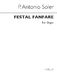 Antonio Soler: Festal Fanfare: Organ: Instrumental Work