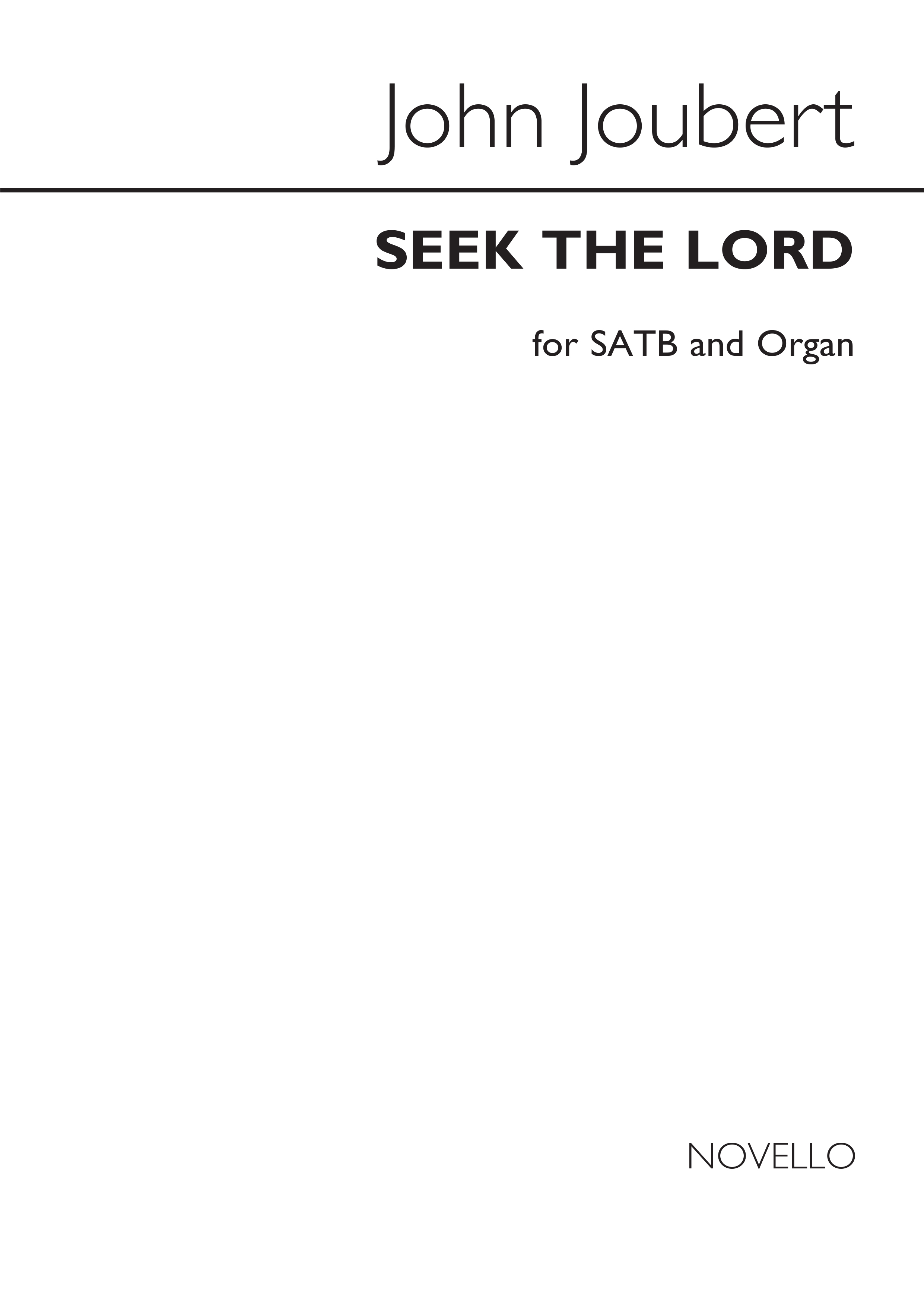 John Joubert: Seek The Lord Op.148: SATB: Vocal Score