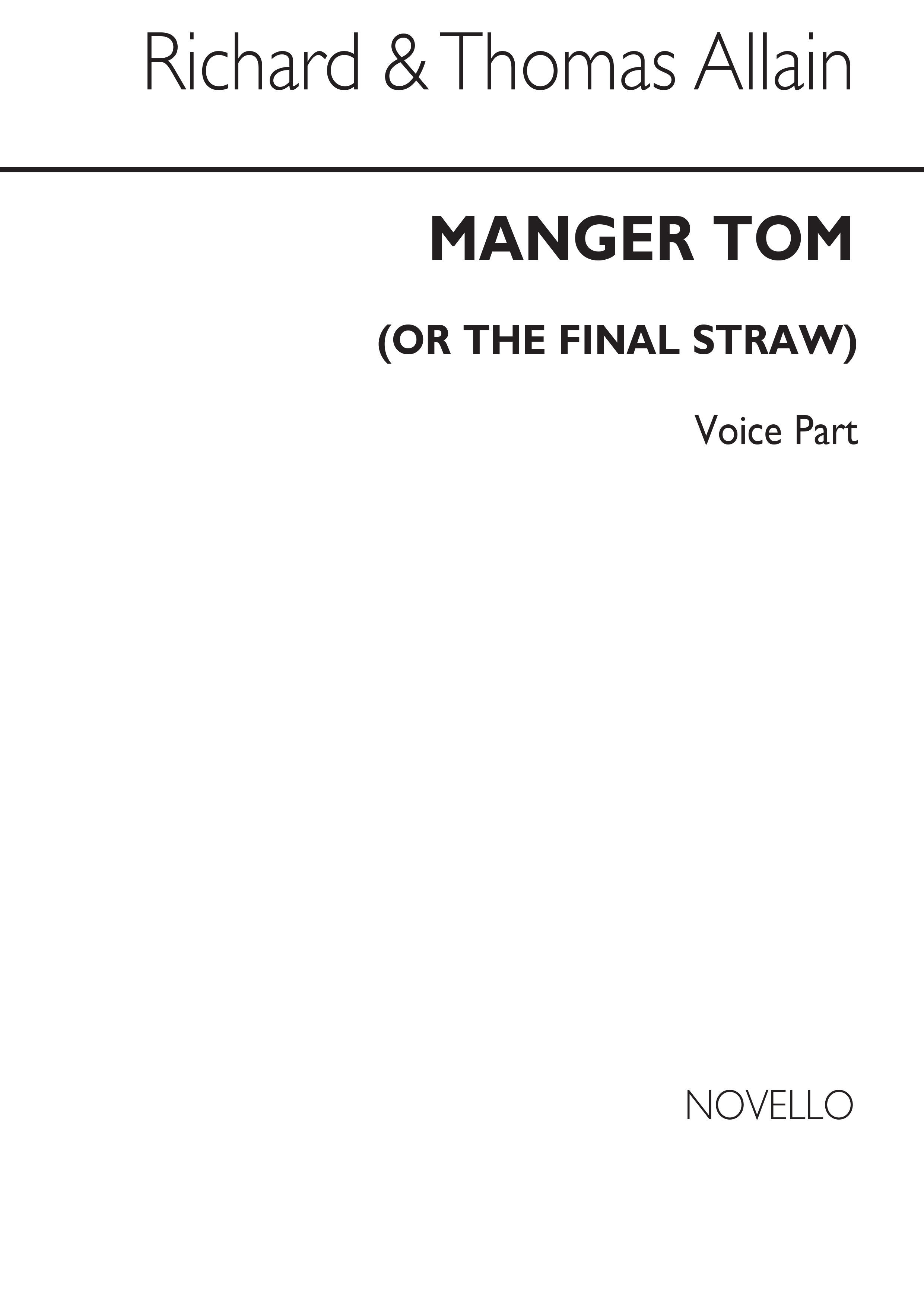 Richard Allain: Manger Tom (Vocal Part): 2-Part Choir: Vocal Score