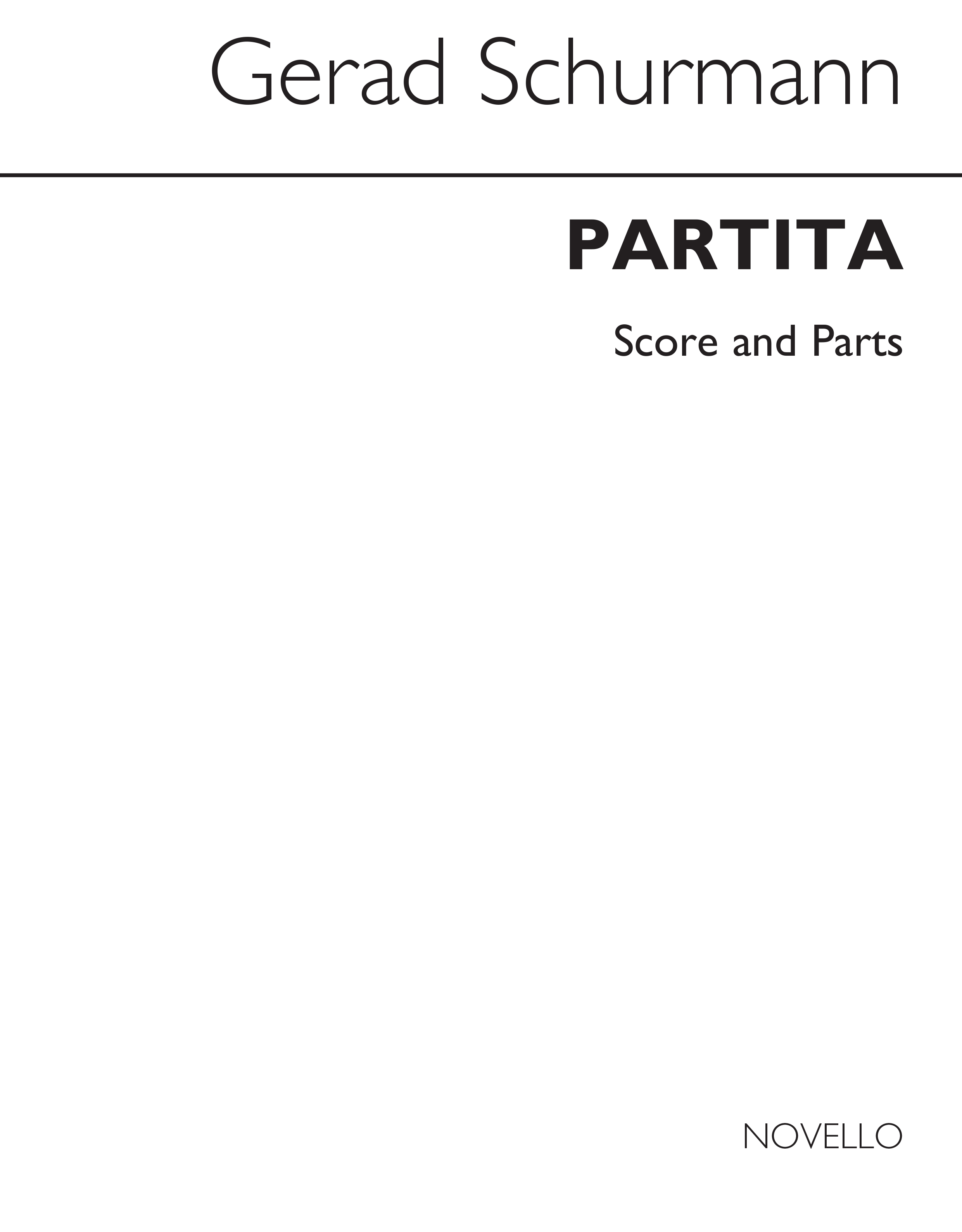 Gerard Schurmann: Partita: Ensemble: Score and Parts
