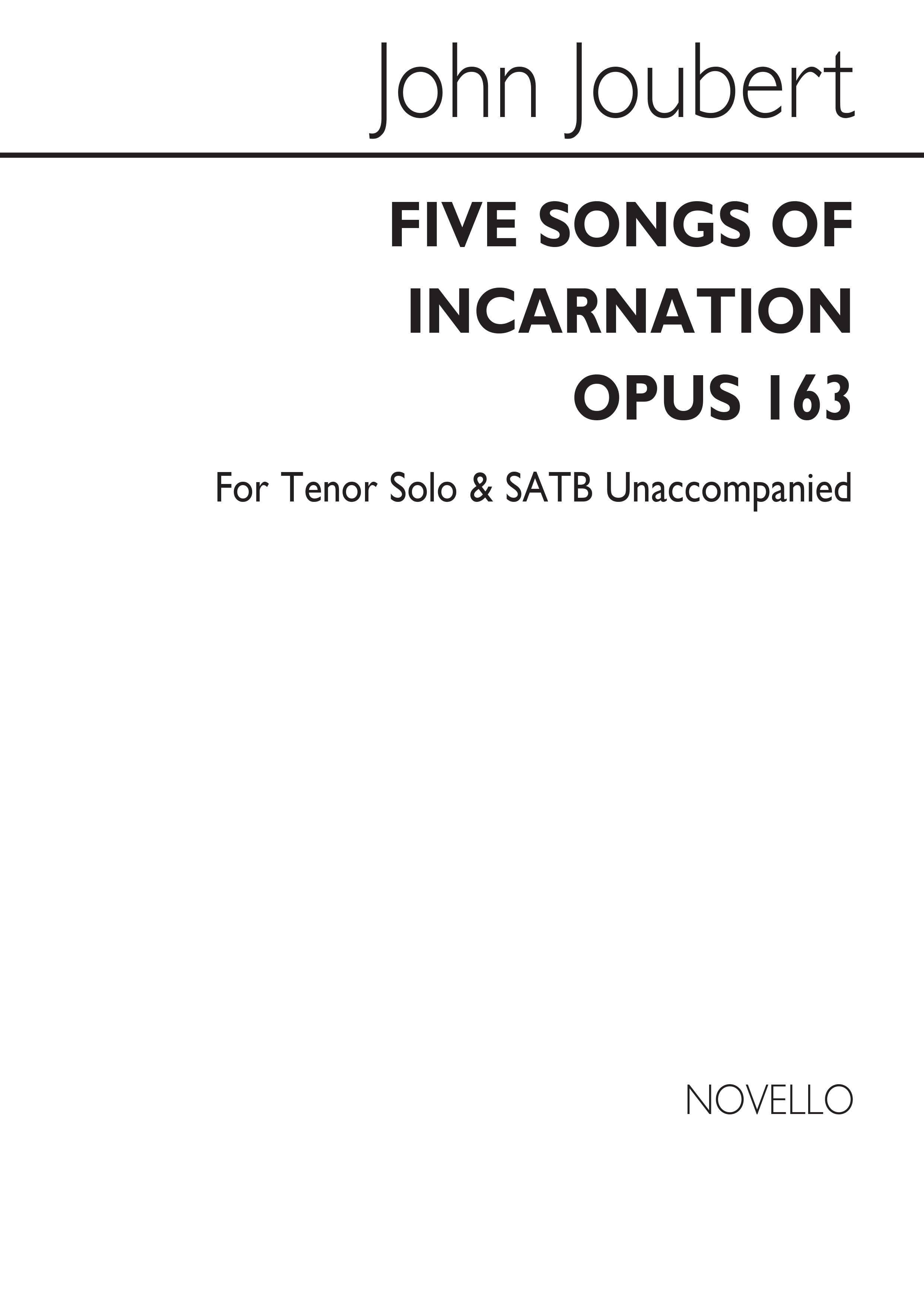 John Joubert: Five Songs Of Incarnation: Tenor & SATB: Vocal Score