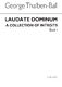 George Thalben-Ball: Laudate Dominum- A Collection Of Introits Book 1: SATB:
