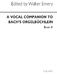Johann Sebastian Bach: Vocal Companion To Bach