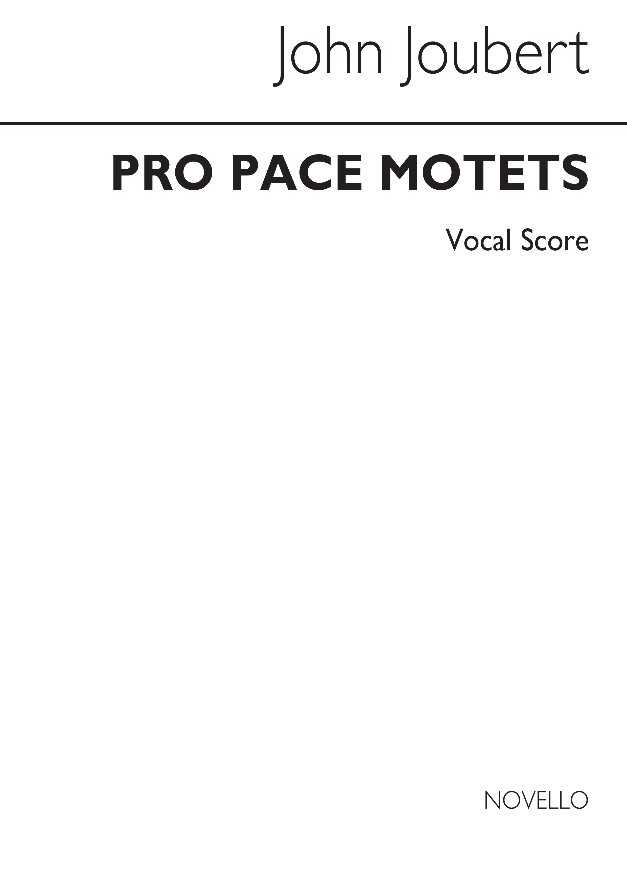 John Joubert: Pro Pace Motets for Double Choir: SATB: Vocal Work