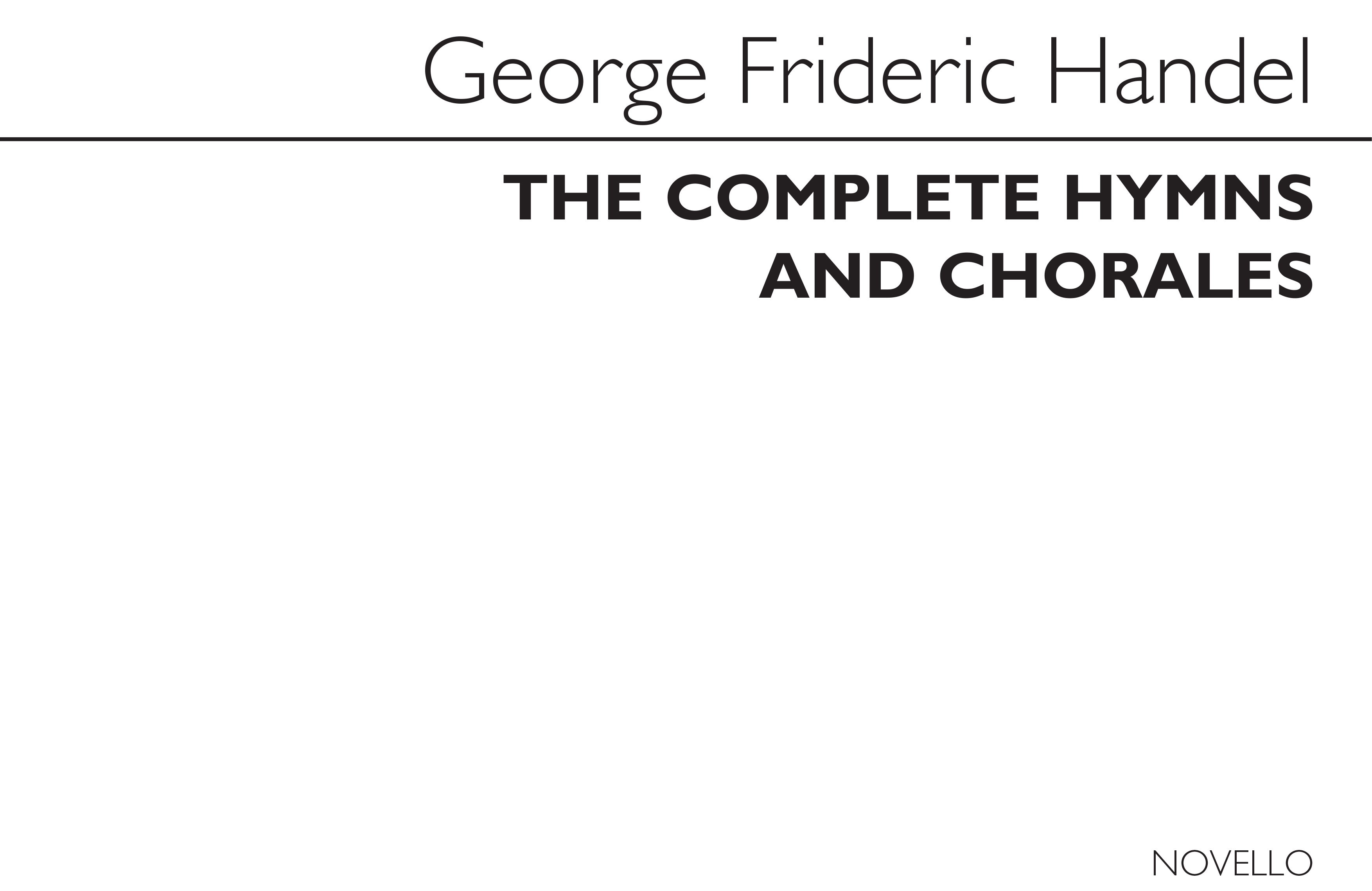 Georg Friedrich Händel: Complete Hymns & Chorales: SATB: Vocal Score