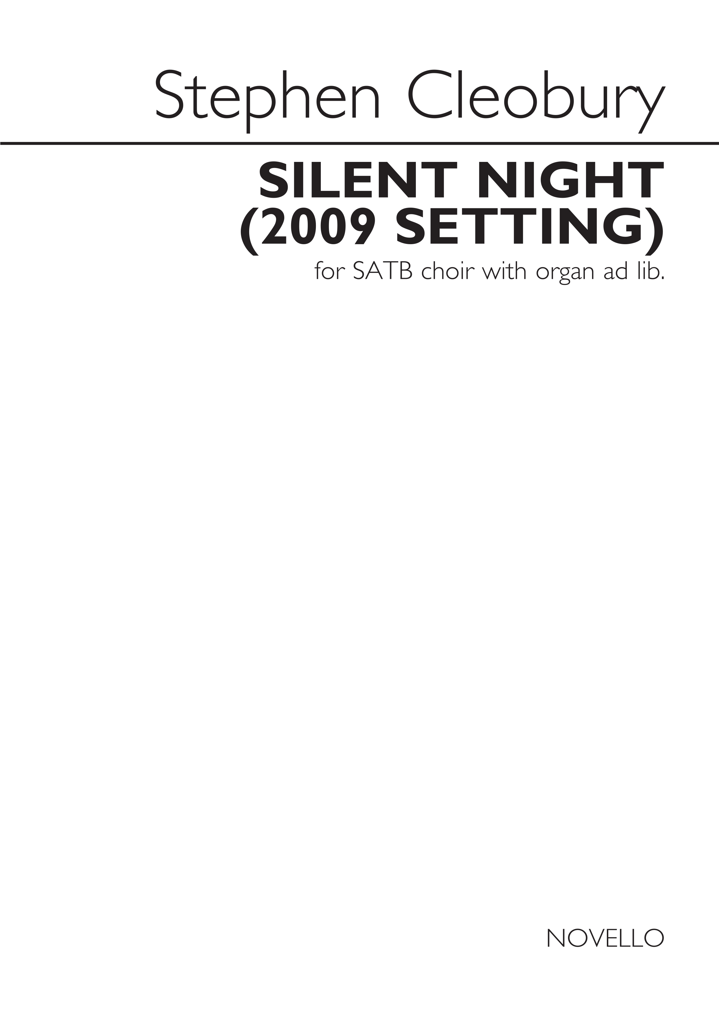 Stephen Cleobury: Silent Night (2009 Setting): SATB: Vocal Score