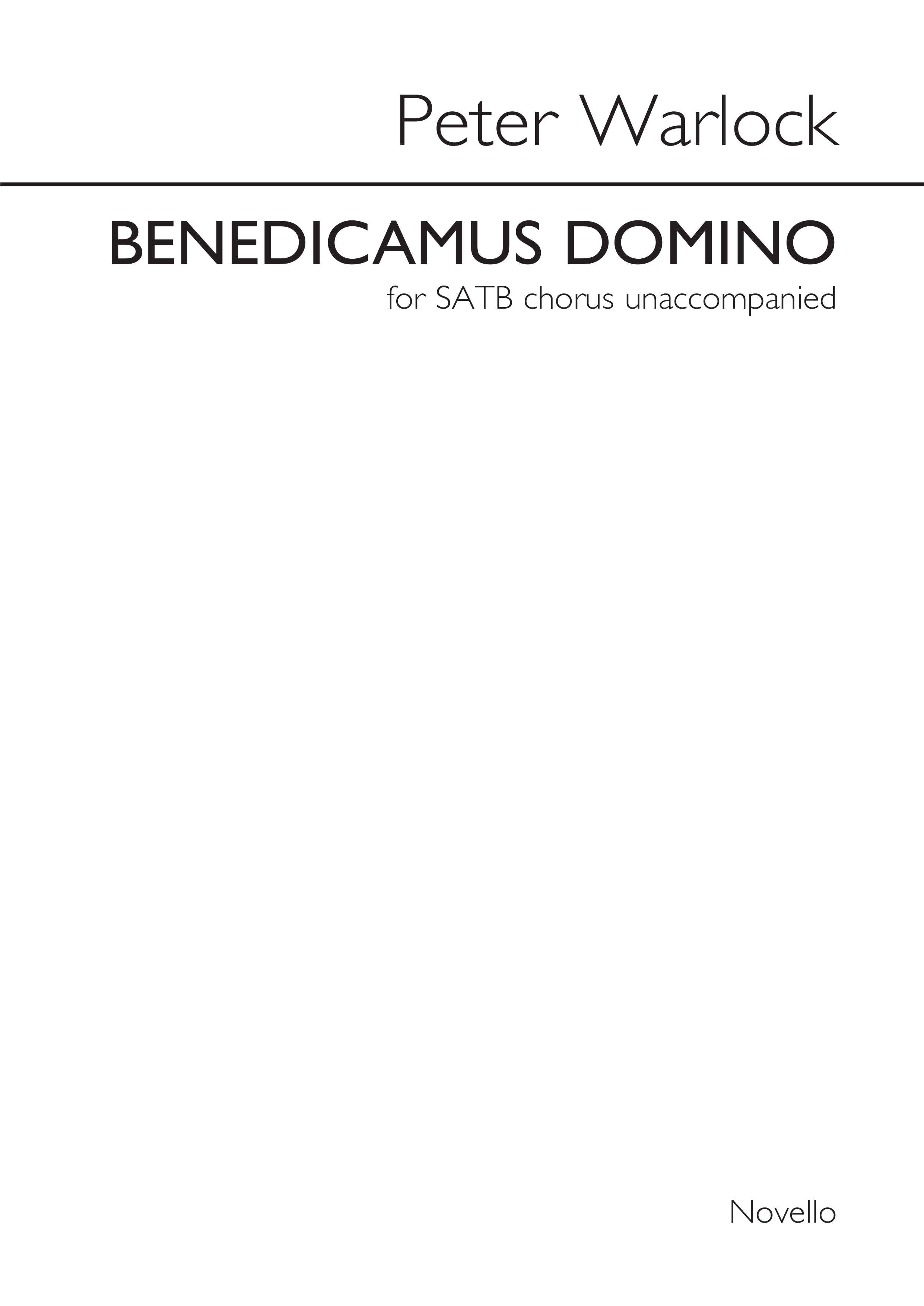 Peter Warlock: Benedicamus Domino (SATB): SATB: Vocal Score