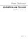 Peter Dickinson: Christmas Is Coming: SATB: Vocal Score