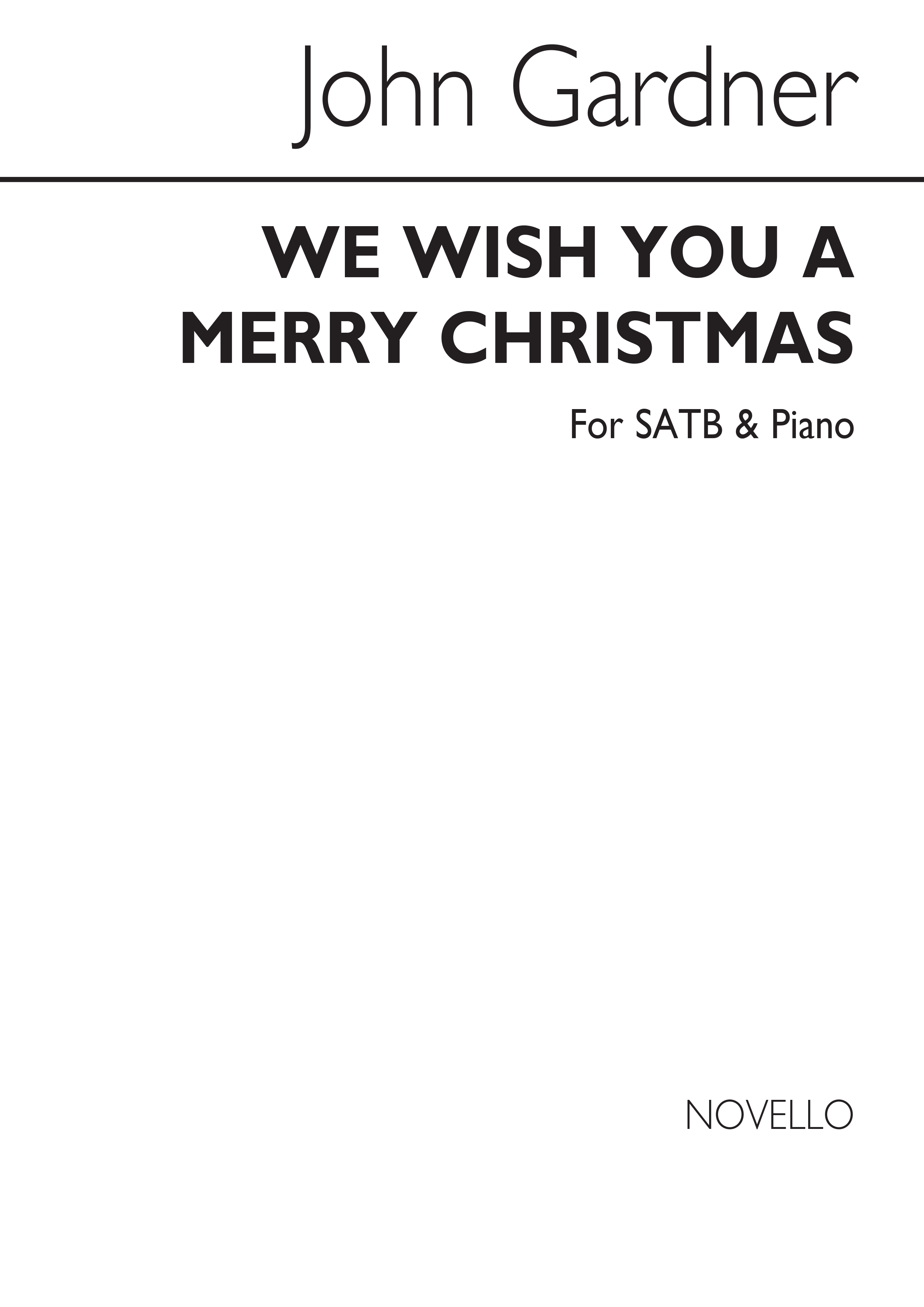 We Wish You A Merry Christmas: SATB: Vocal Work