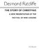 Desmond Ratcliffe: The Story Of Christmas: SATB: Vocal Score
