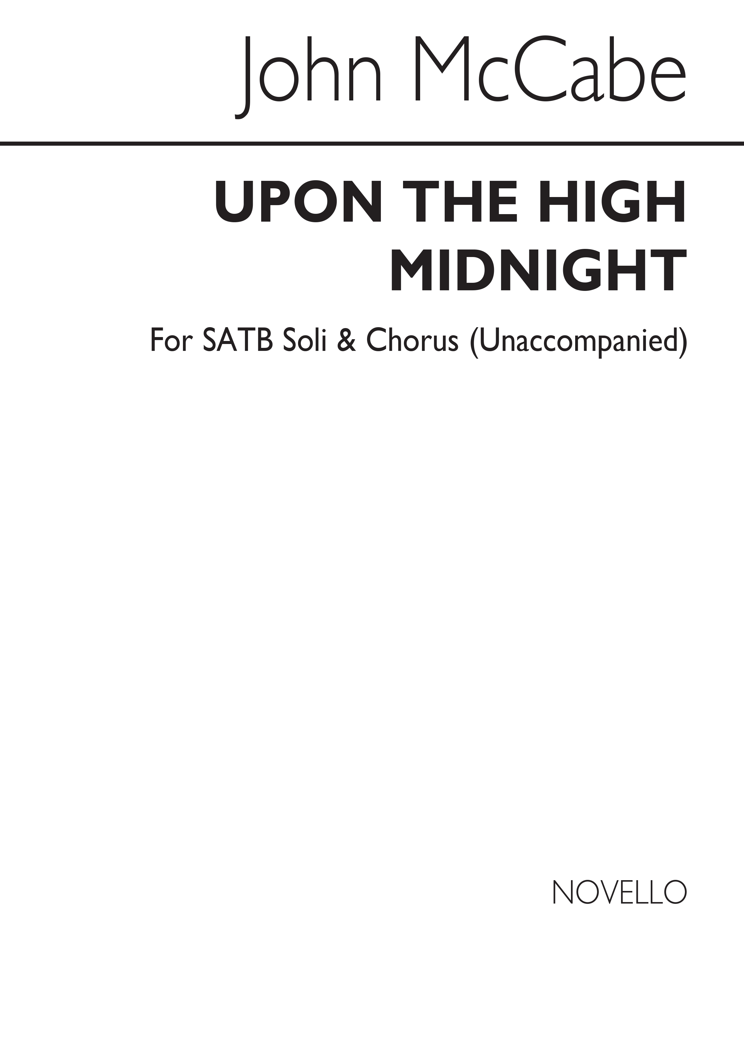 John McCabe: Upon The High Midnight: SATB: Vocal Score