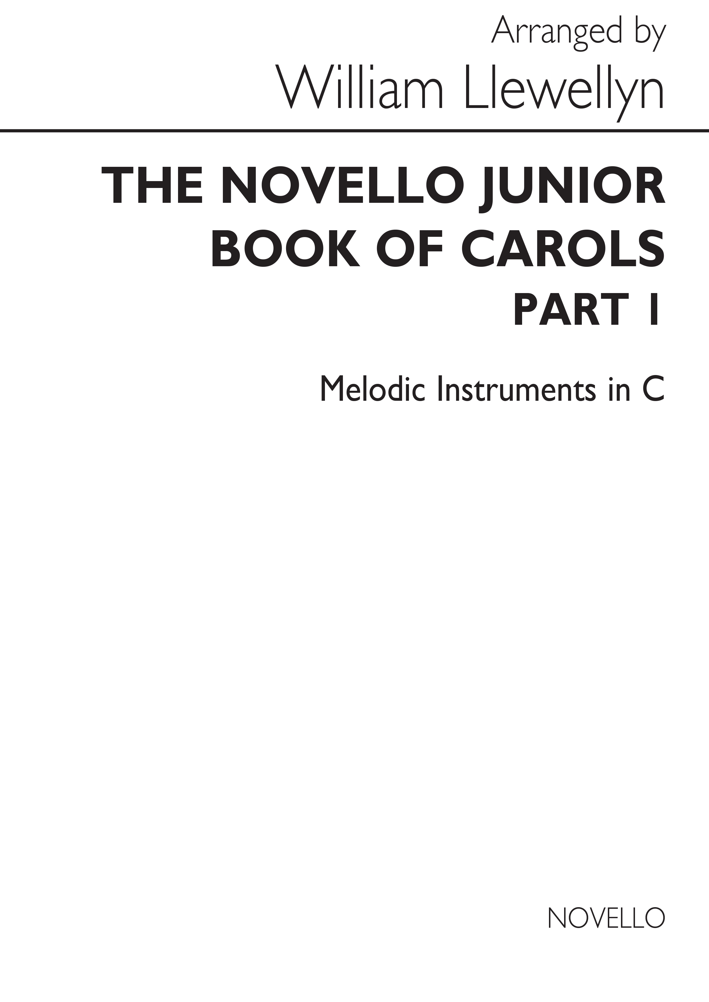 William Llewellyn: Novello Junior Book Of Carols Part 1: C Clef Instrument:
