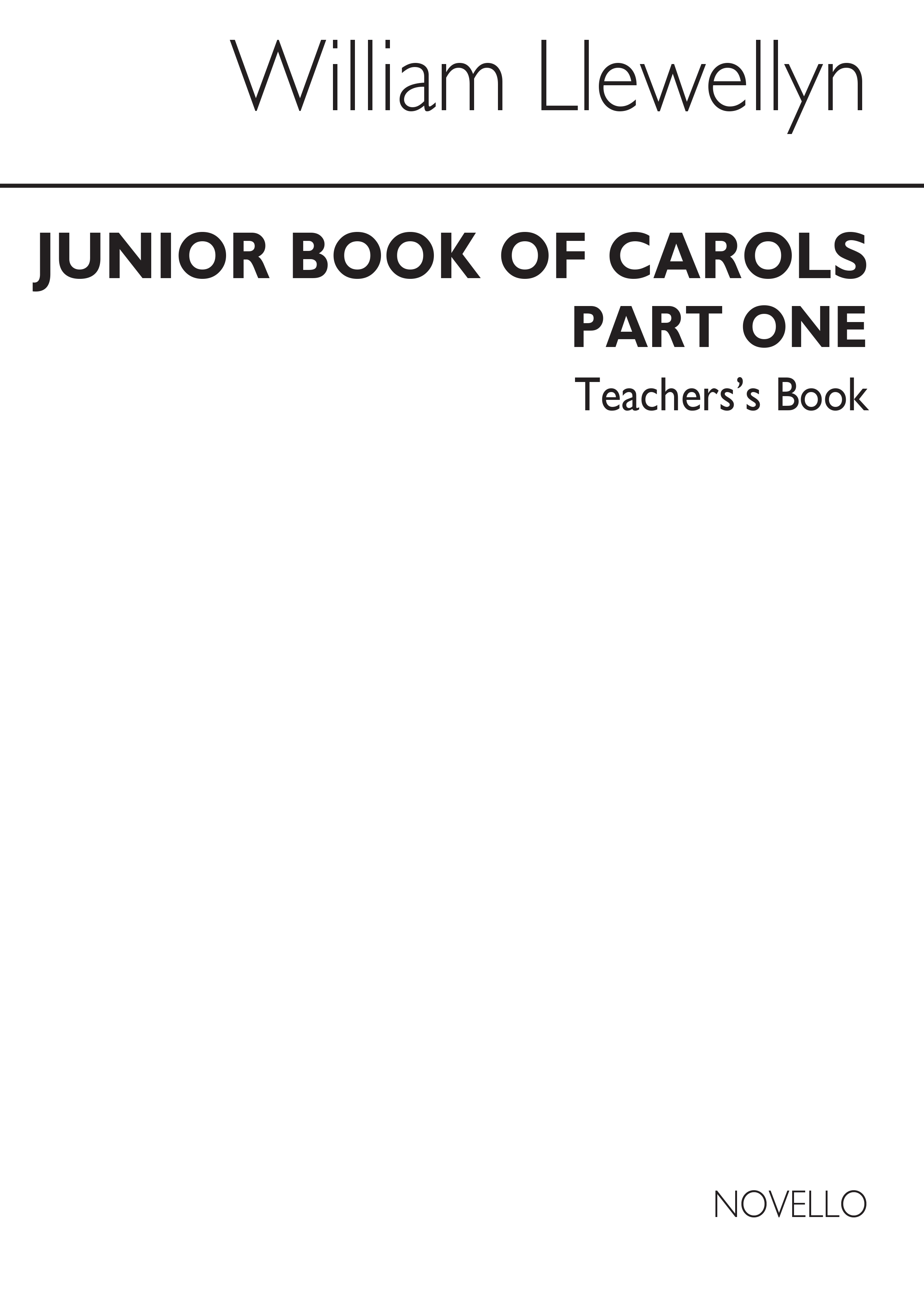 Llewellyn: The Novello Junior Book Of Carols Teacher's Book1: Voice: Vocal Score