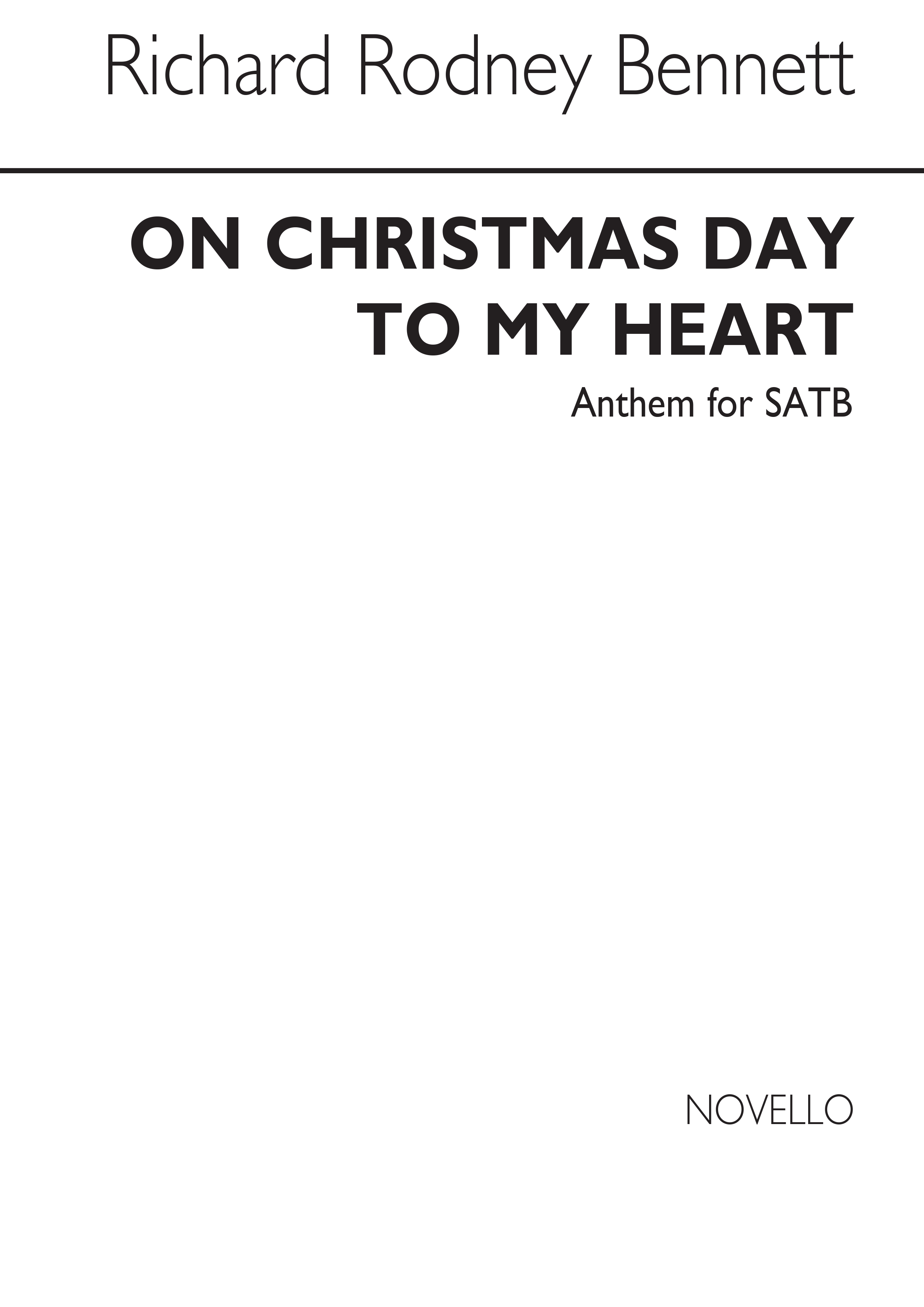 Richard Rodney Bennett: On Christmas Day: SATB: Vocal Score