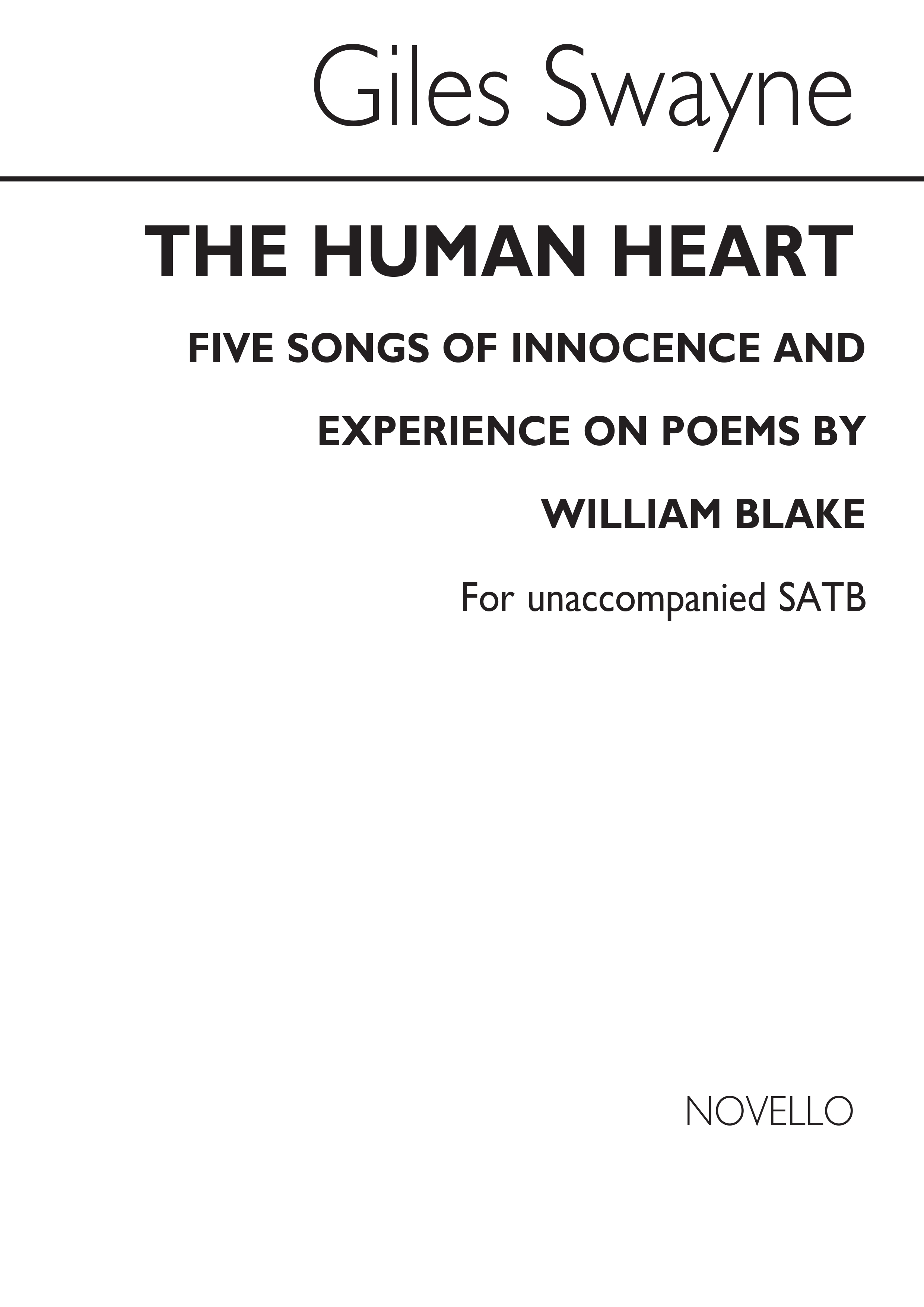 Giles Swayne: The Human Heart: SATB: Vocal Score