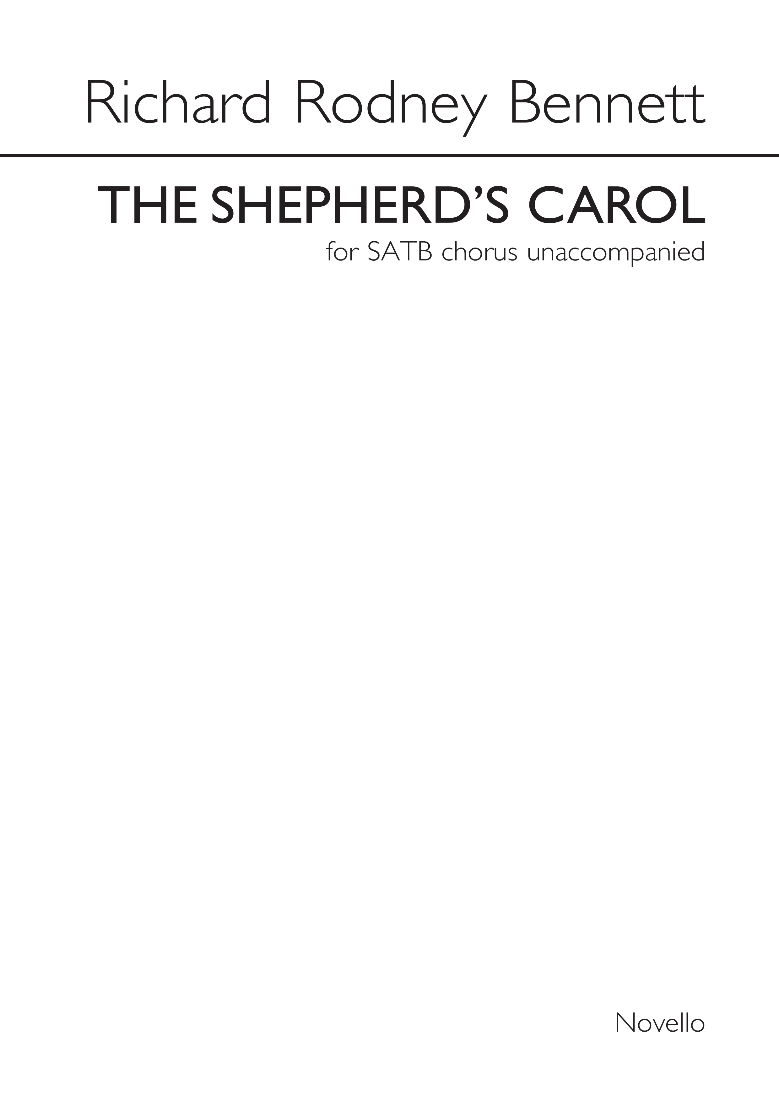 Richard Rodney Bennett: The Shepherd's Carol: SATB: Vocal Score