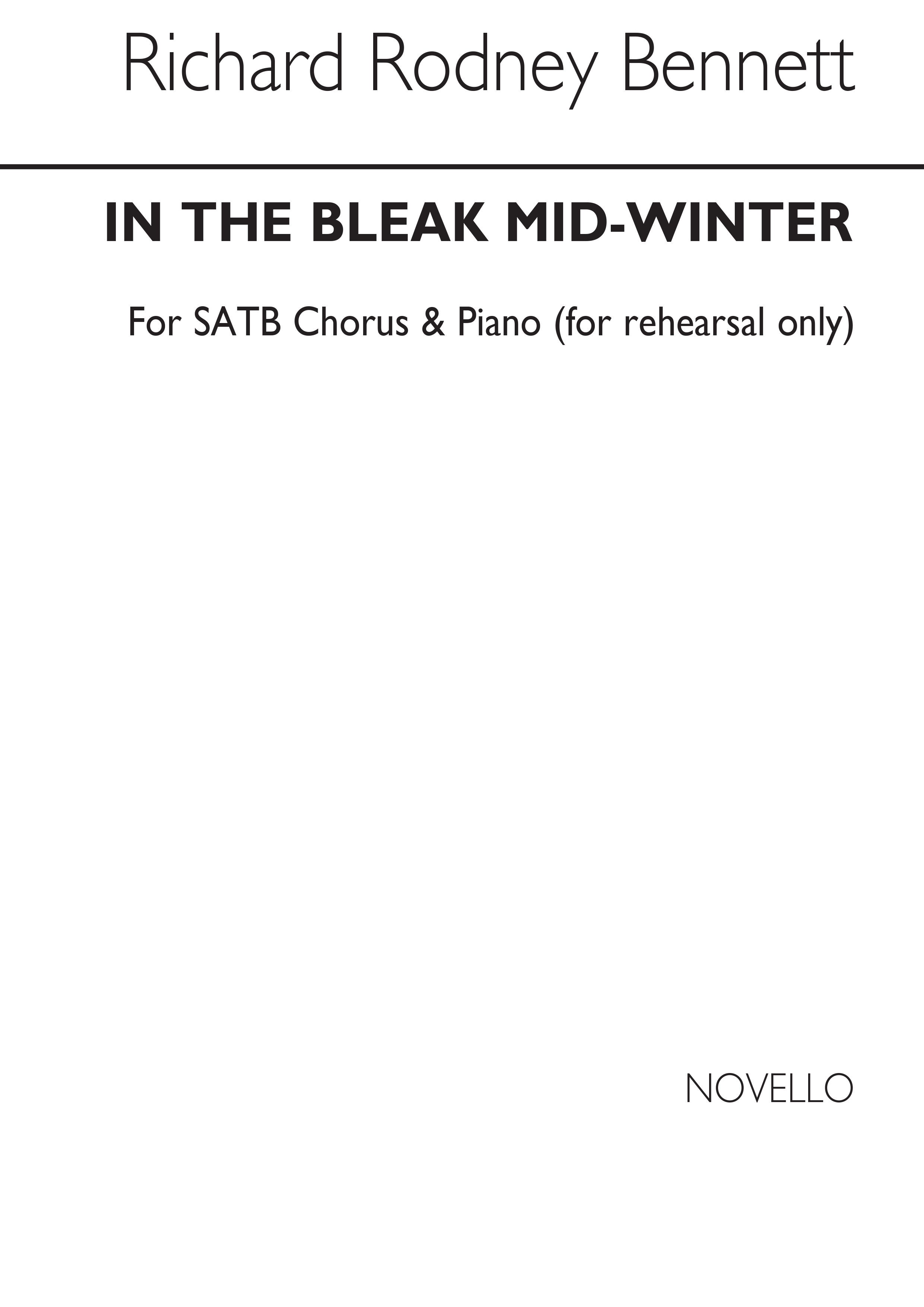 Richard Rodney Bennett: In The Bleak Mid-Winter: SATB: Vocal Score