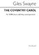 Giles Swayne: The Coventry Carol: SATB: Vocal Score