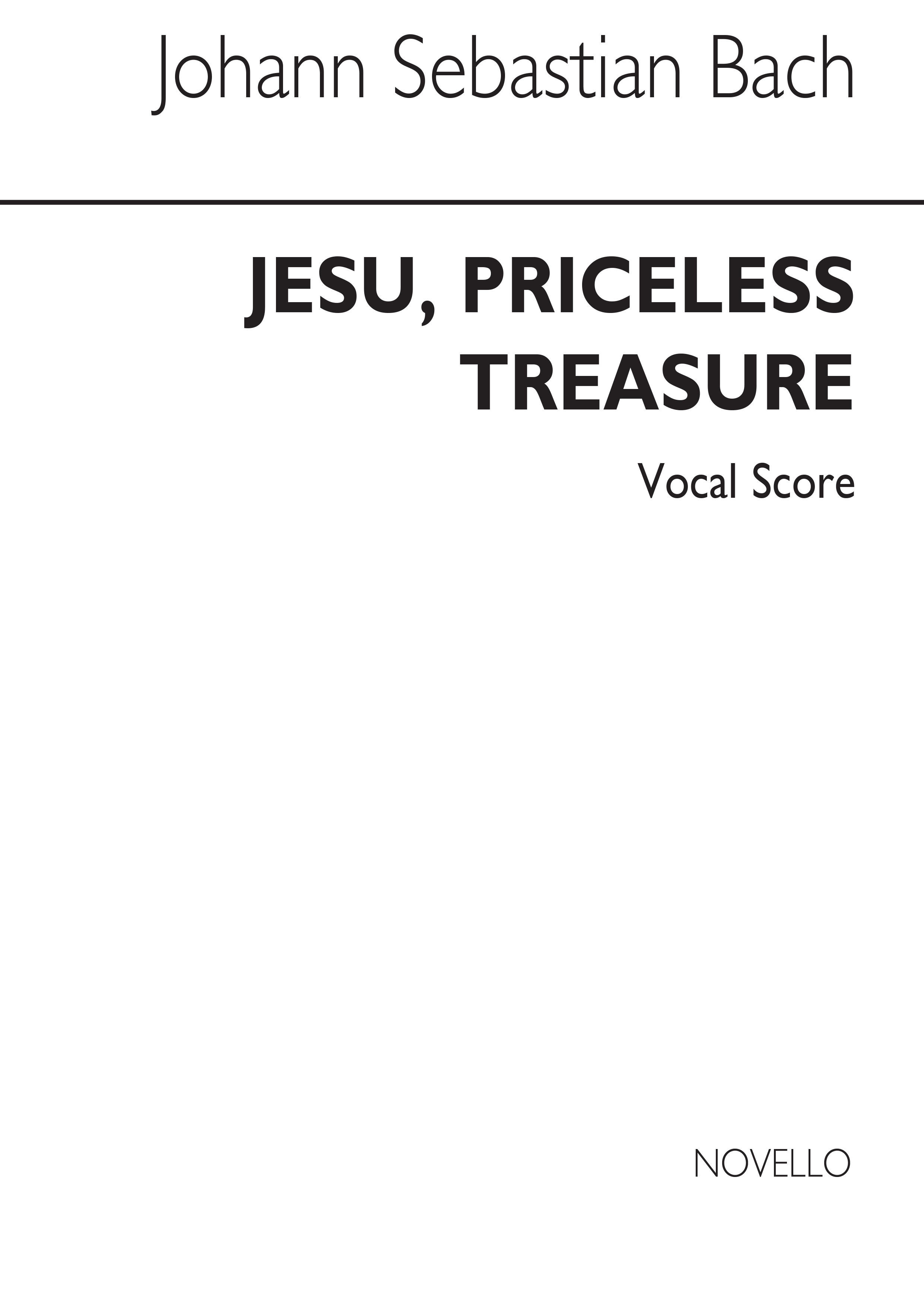 Johann Sebastian Bach: Jesu Priceless Treasure: SATB: Vocal Score