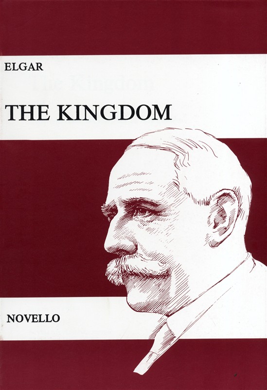 Edward Elgar: The Kingdom: SATB: Vocal Score