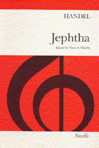 Georg Friedrich Händel: Jephtha: SATB: Vocal Score