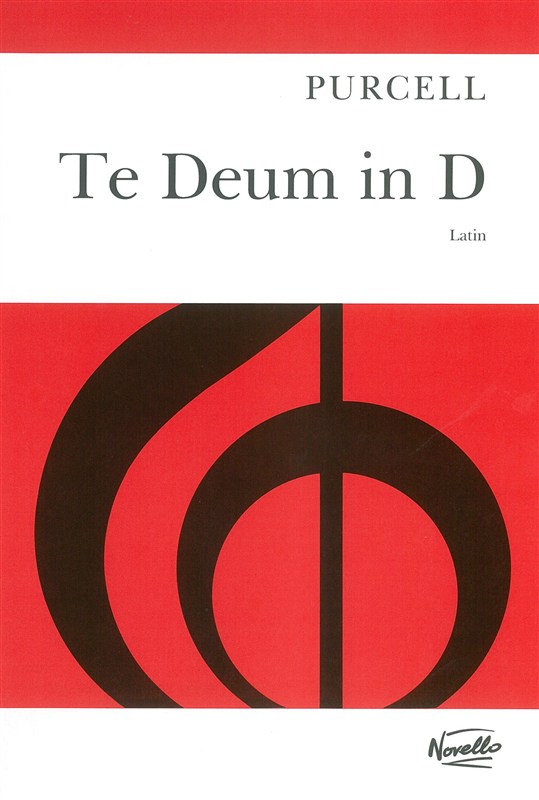 Henry Purcell: Te Deum In D (Latin): SATB: Vocal Score