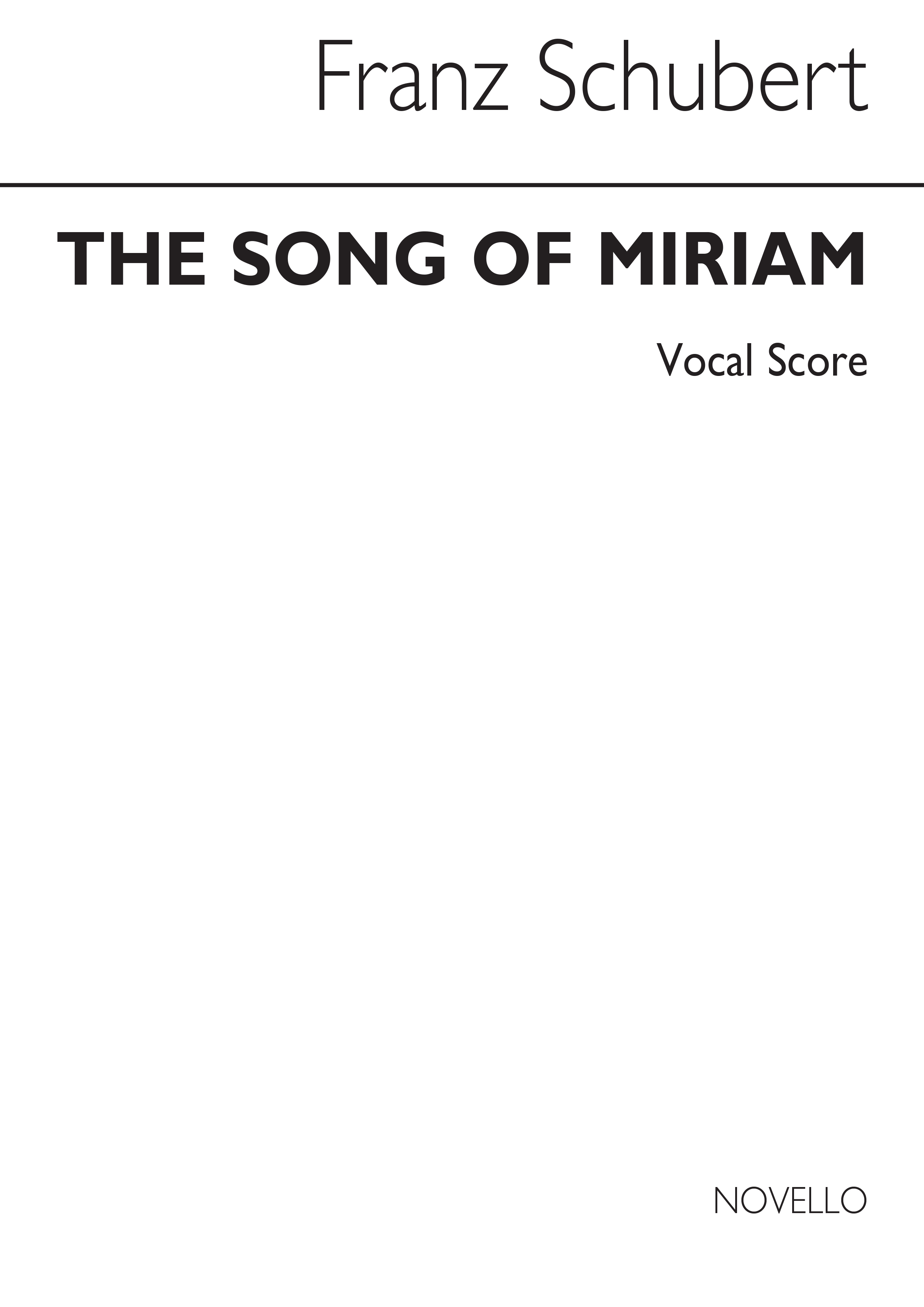 Franz Schubert: Song Of Miriam: Voice: Vocal Score