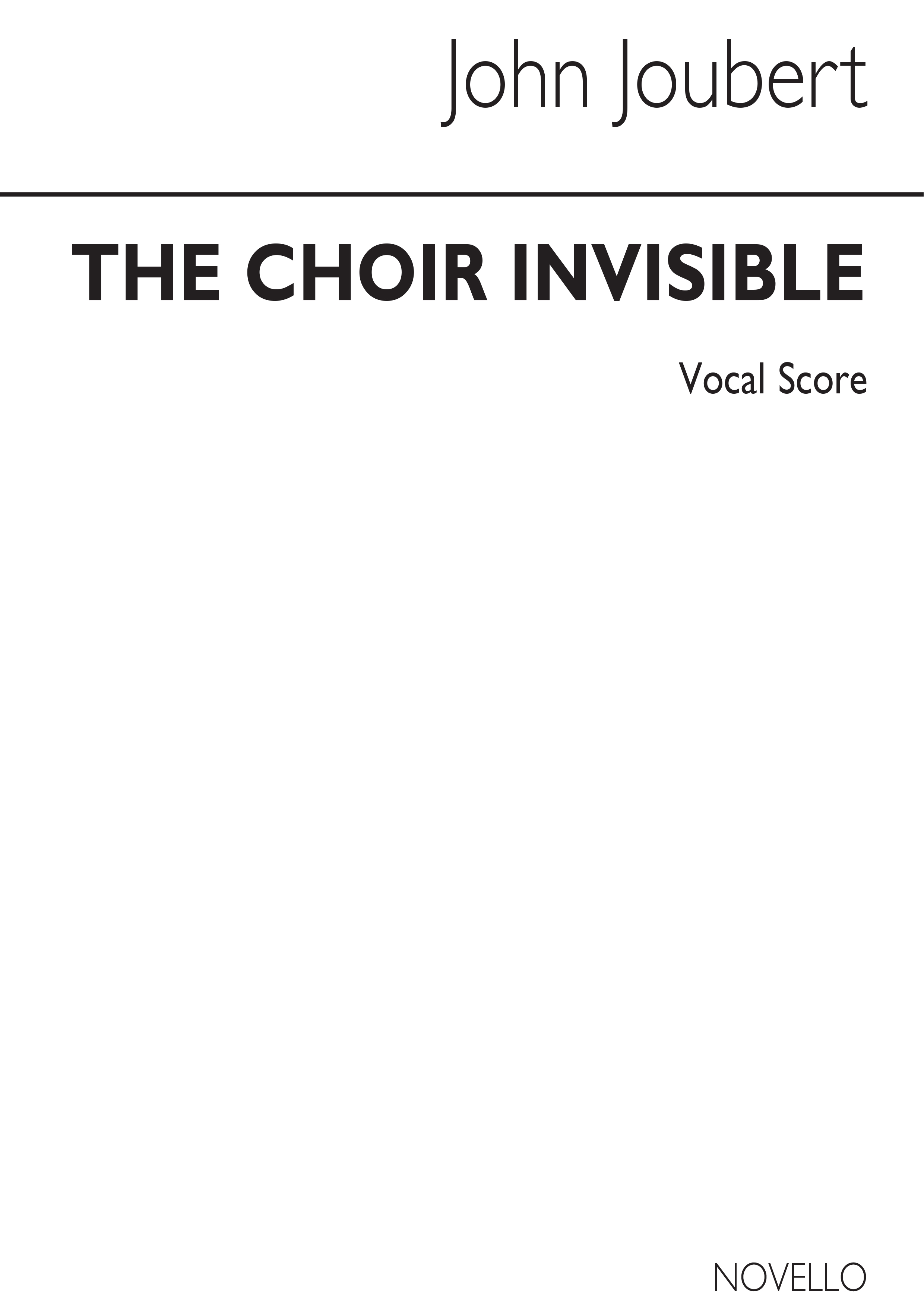 John Joubert: Choir Invisible: Voice: Vocal Score
