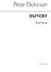 Peter Dickinson: Outcry: SATB: Vocal Score