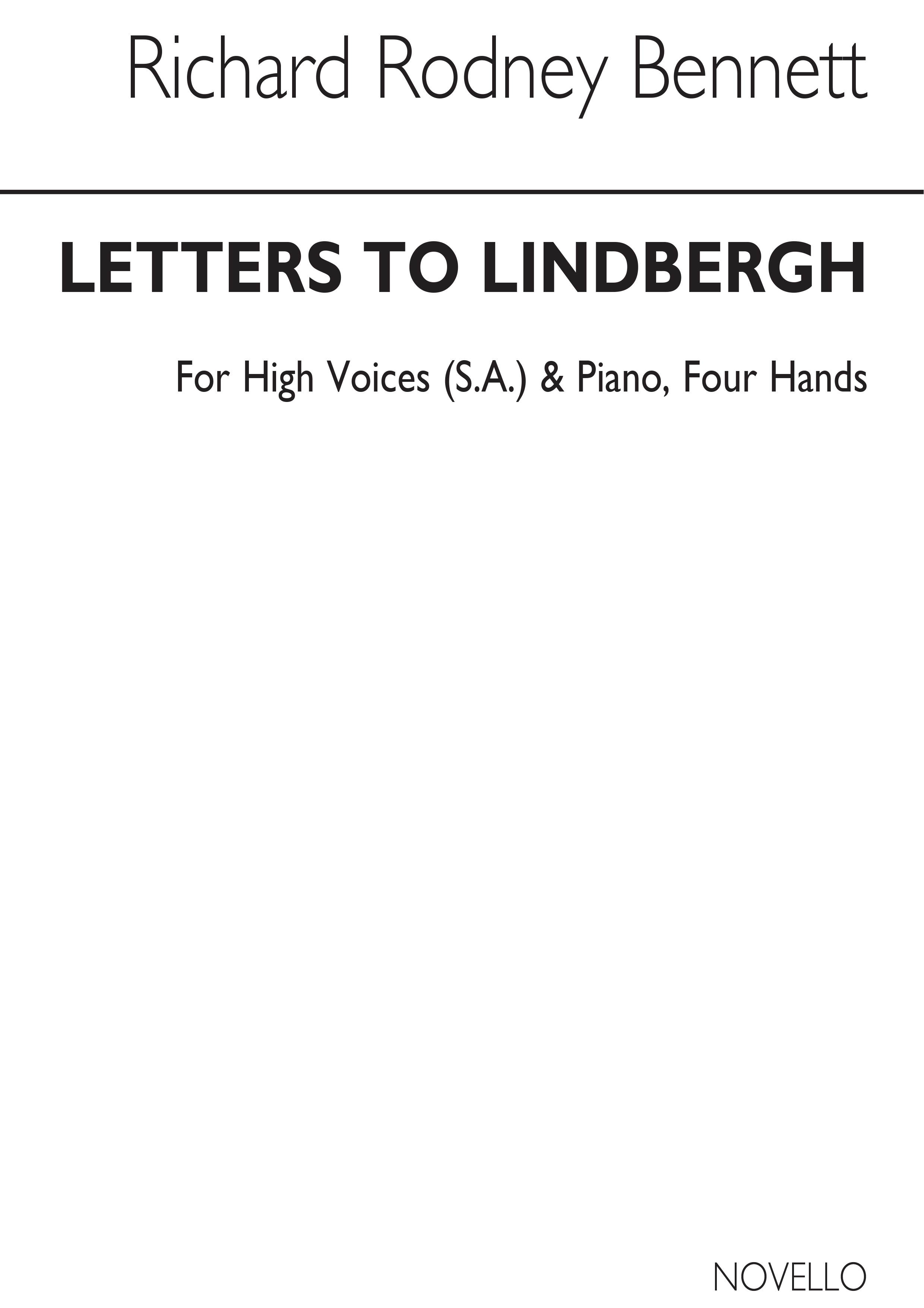 Richard Rodney Bennett: Letters To Lindbergh: 2-Part Choir: Instrumental Work