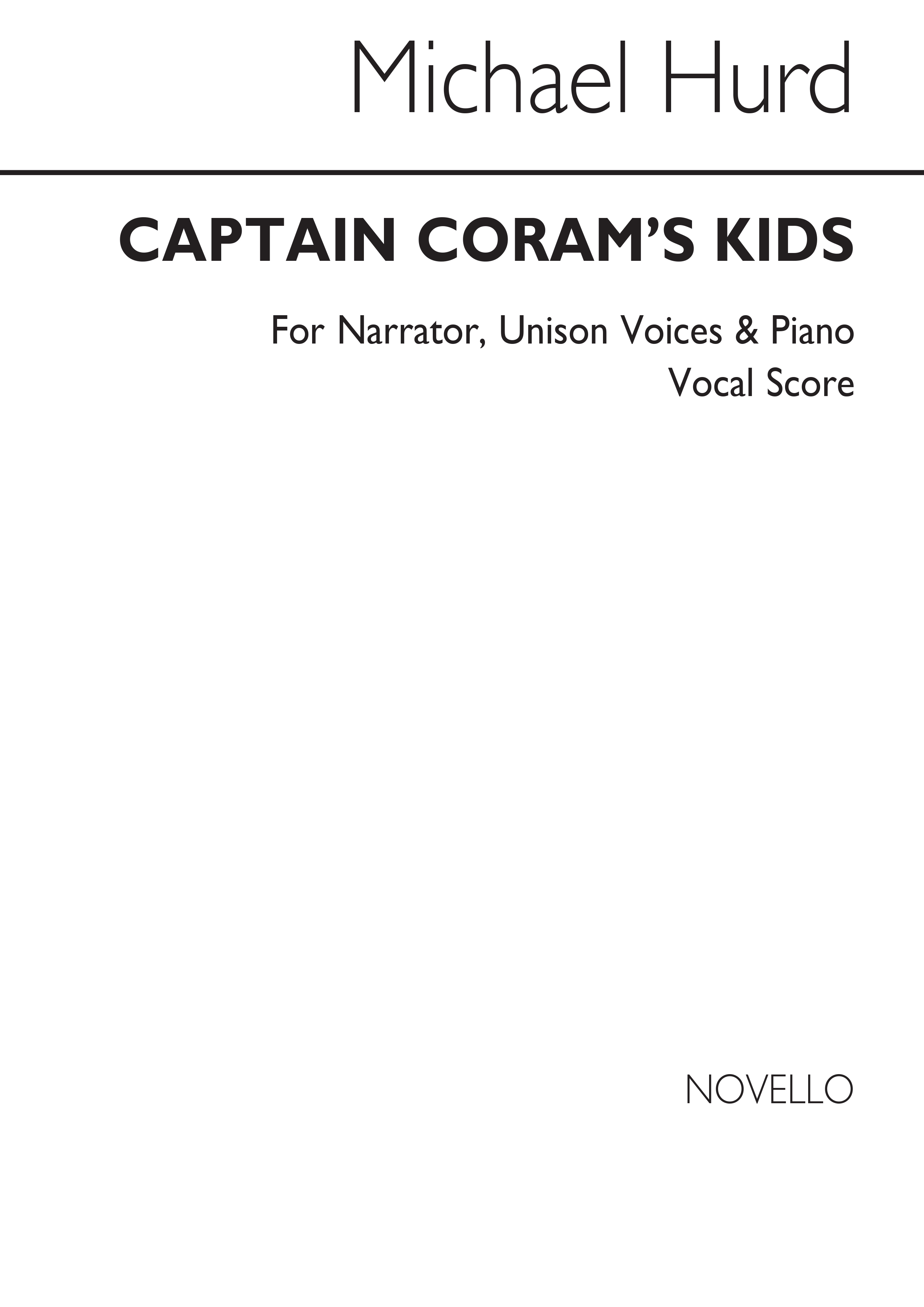 Michael Hurd: Captain Coram's Kids: Voice: Vocal Score
