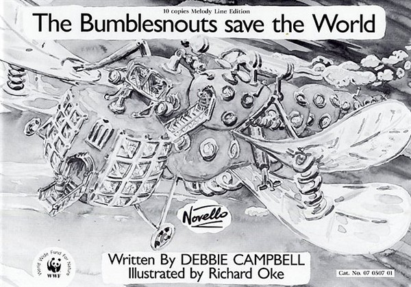 Debbie Campbell: The Bumblesnouts Save The World: Voice: Classroom Musical