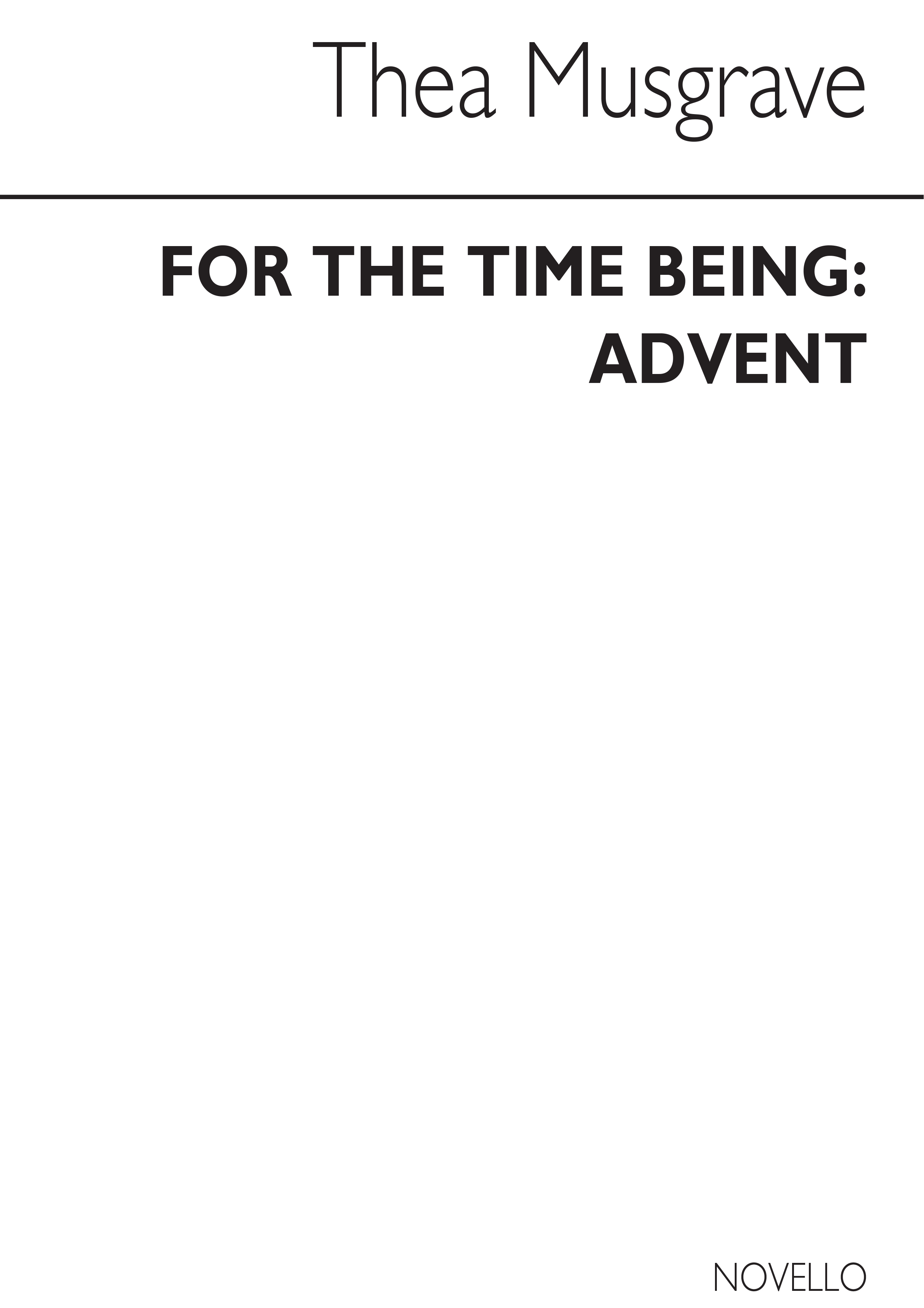 Thea Musgrave: For The Time Being - Advent: SATB: Vocal Score