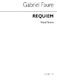 Gabriel Faur: Requiem (Large Print): SATB: Vocal Score