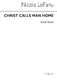 Nicola LeFanu: Christ Calls Man Home: Voice: Vocal Score