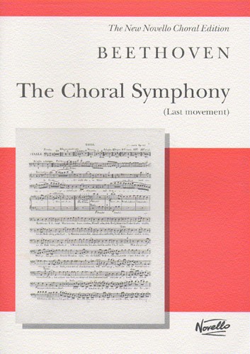 Ludwig van Beethoven: The Choral Symphony (Last Movement): SATB: Vocal Score