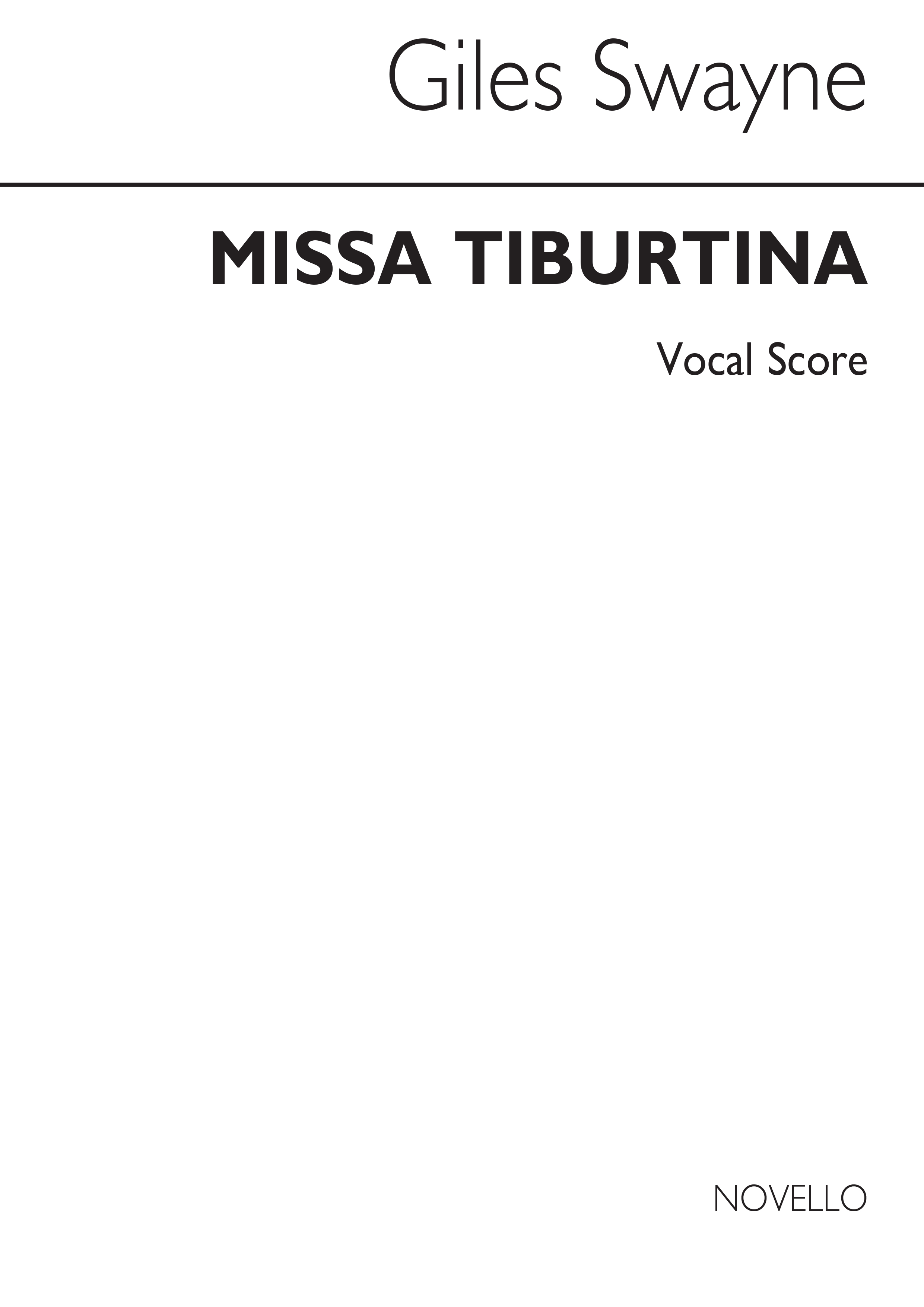 Giles Swayne: Missa Tiburtina: SATB: Vocal Score
