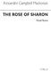 Alexander Mackenzie: The Rose Of Sharon: SATB: Vocal Score