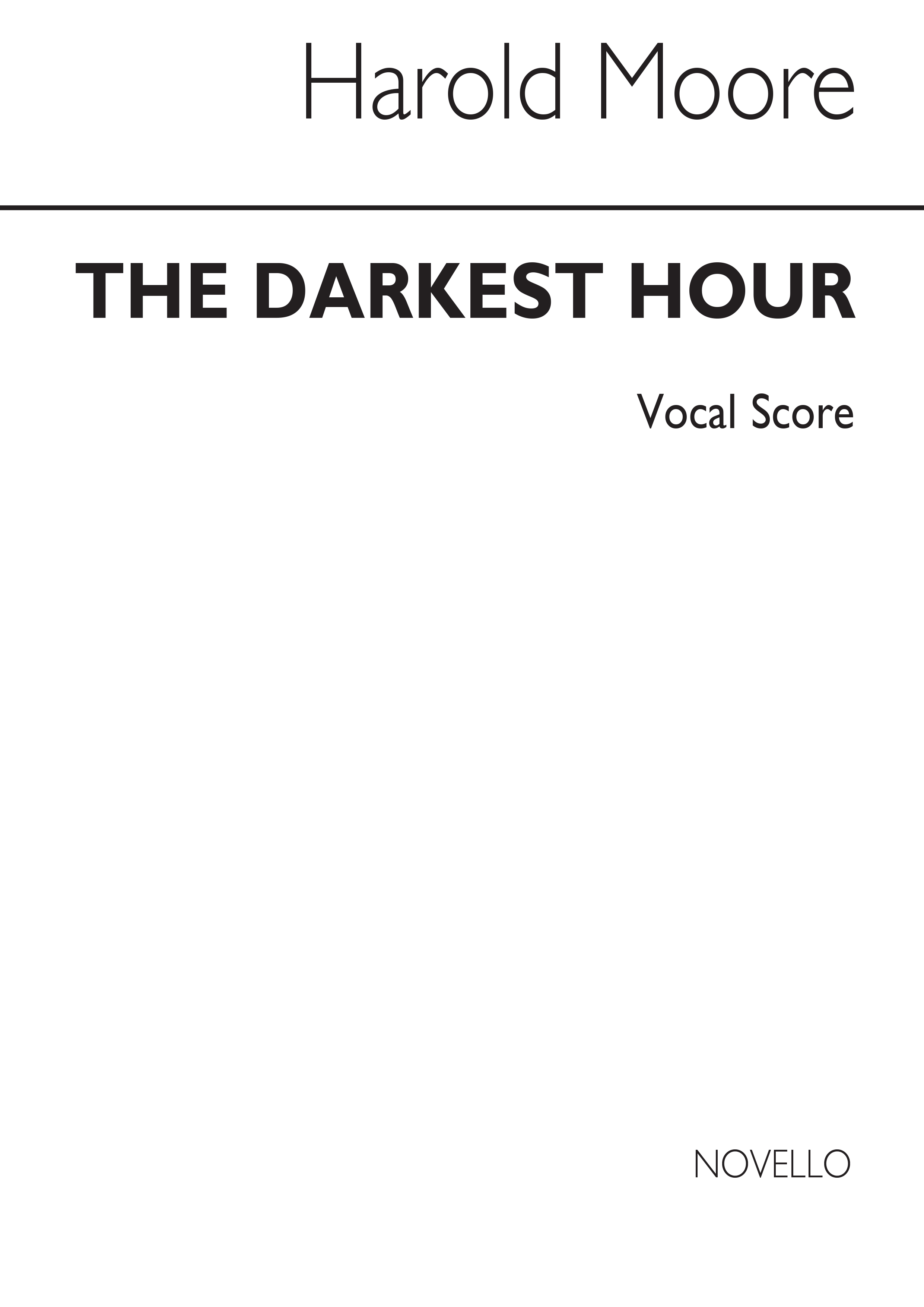 Harold Moore: The Darkest Hour: SATB: Vocal Score