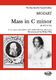 Wolfgang Amadeus Mozart: Mass In C Minor K.427/417a (2004 Edition): SATB: Vocal