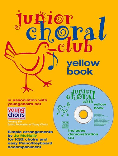 Junior Choral Club Book 5 Yellow Book: Voice: Vocal Score